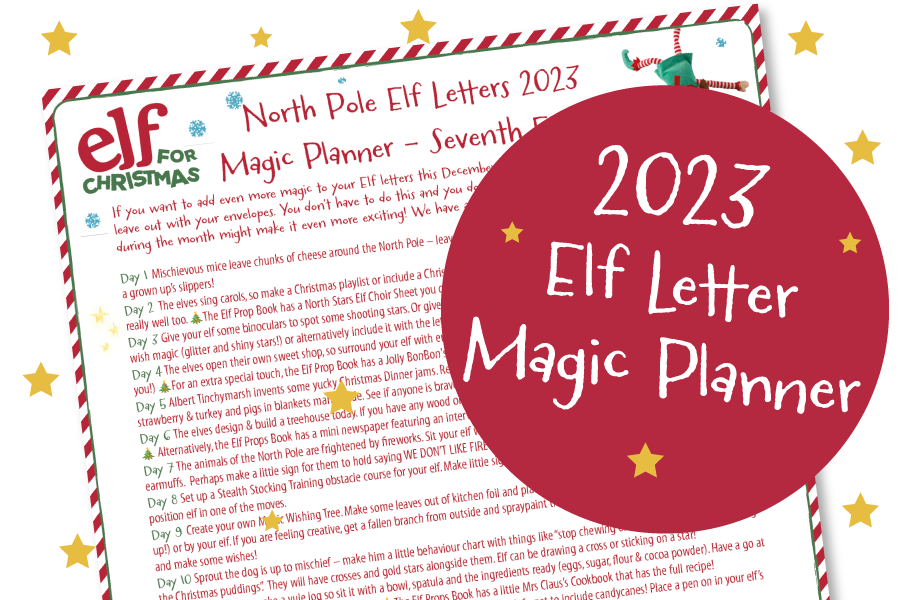 Elf letters 2023: 24 ways to bring your Elf for Christmas letters to life!